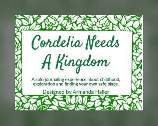 Cordelia Needs A Kingdom  