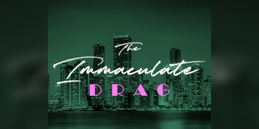 Cover image for The Immaculate Drag