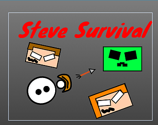 Steve Survival