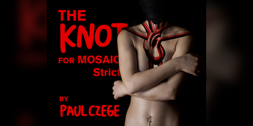 Cover image for The Knot for MOSAIC Strict