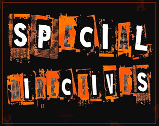SPECIAL DIRECTIVES  