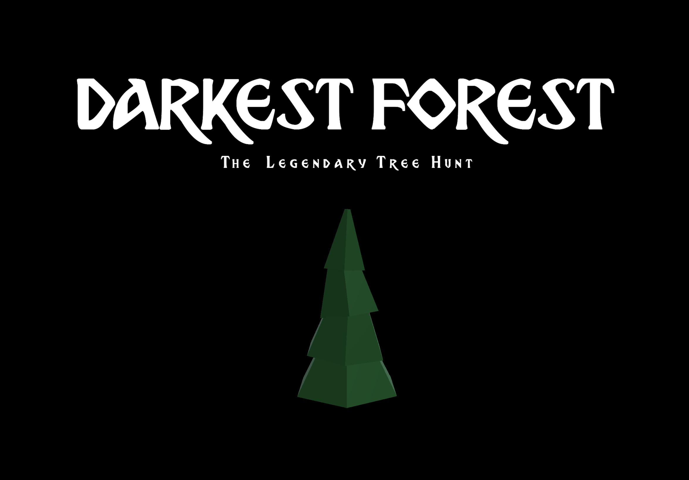 Darkest Forest: The Legendary Tree Hunt