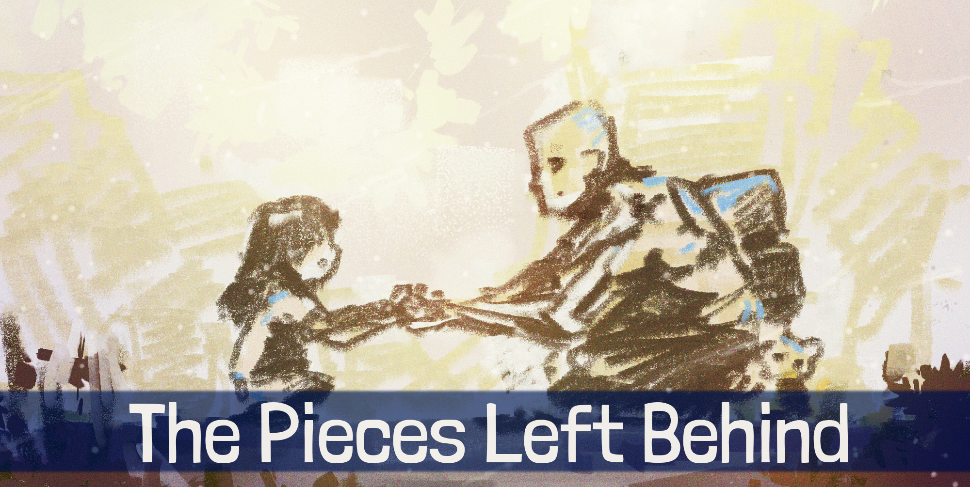 The Pieces Left Behind