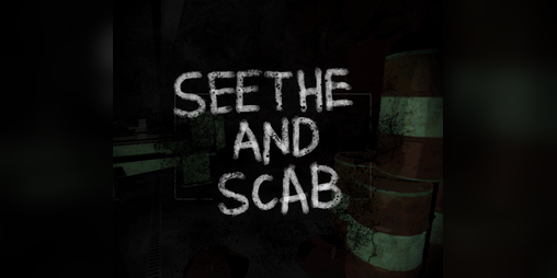 Cover image for seethe and scab