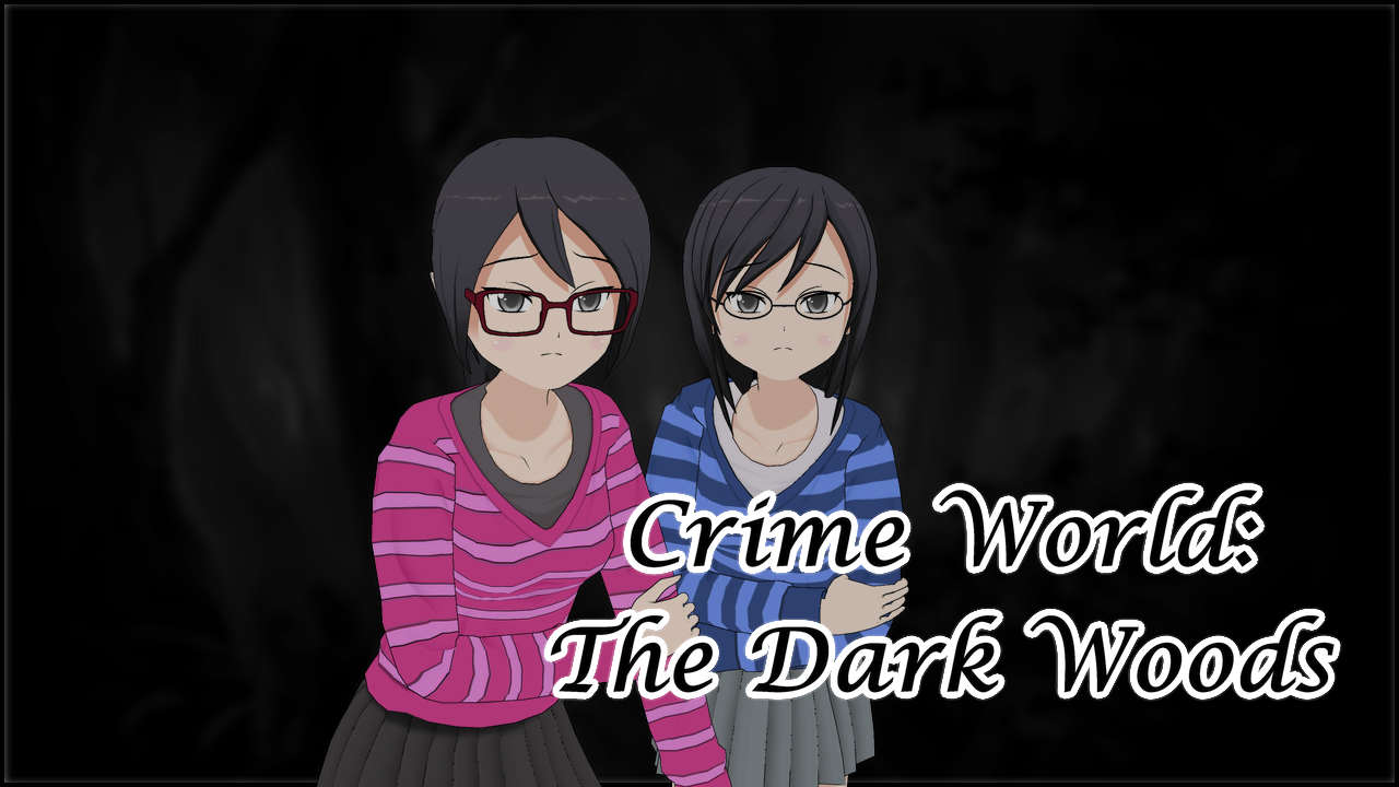 Cover image for Crime World: The Dark Woods