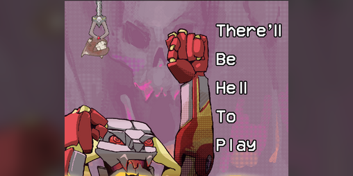 Cover image for There'll Be Hell to Play