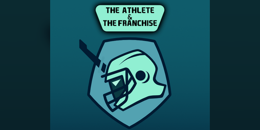 Cover image for The Athlete & The Franchise: A Beam Saber Supply Drop