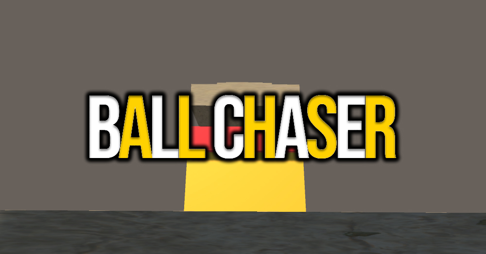 Ball Chaser