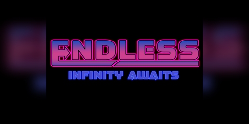 Cover image for ENDLESS: Infinity Awaits