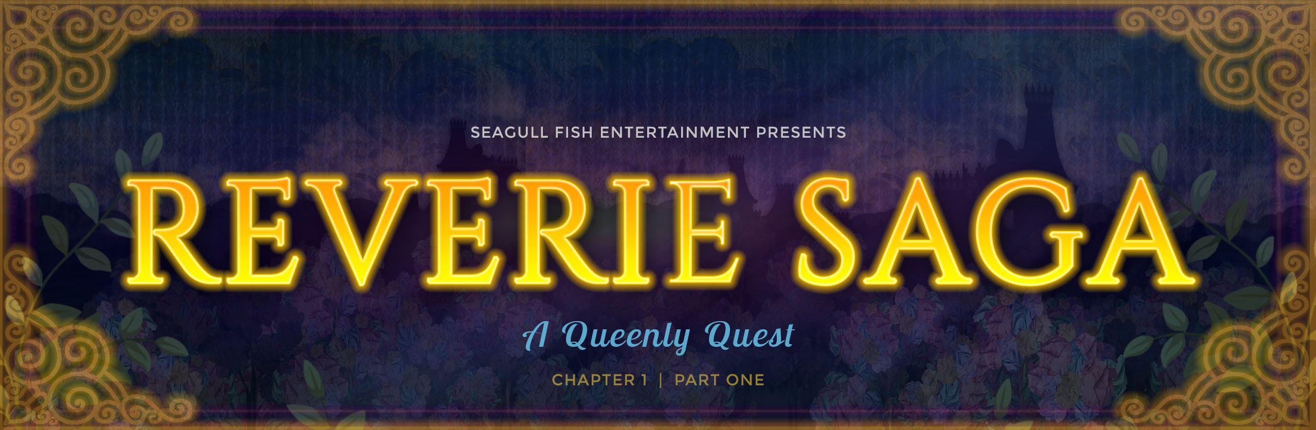 Reverie Saga: A Queenly Quest