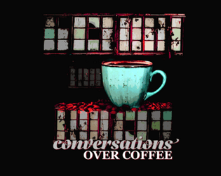 Conversations over Coffee  