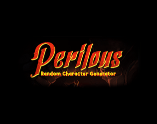 Perilous Random Character Generator   - Generate a random character for the Perilous RPG
