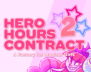 Hero Hours Contract 2: PROTOTYPE demo