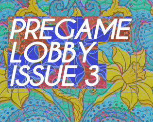 Pregame Lobby Issue 3  