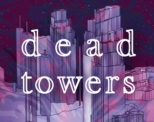dead towers   - stack dice, build towers, remember... 