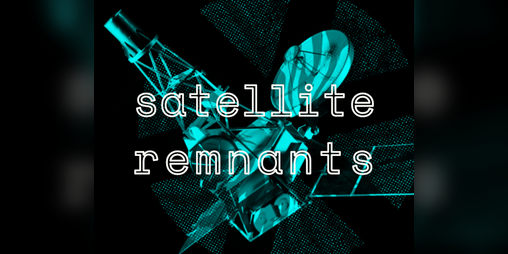 Cover image for satellite remnants