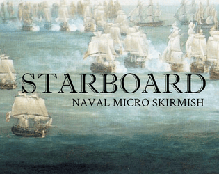 STARBOARD   - Naval Micro Skirmish 