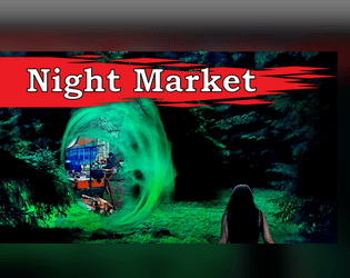 The Night Market   - Everything you need to run a midnight fantasy lack market in your games 