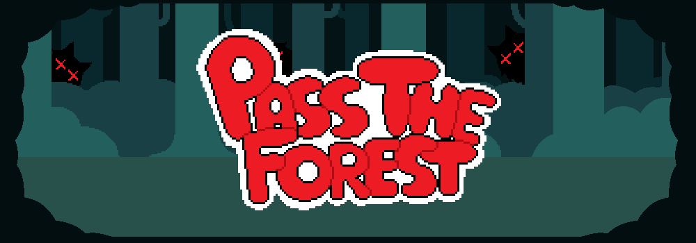 Pass The Forest