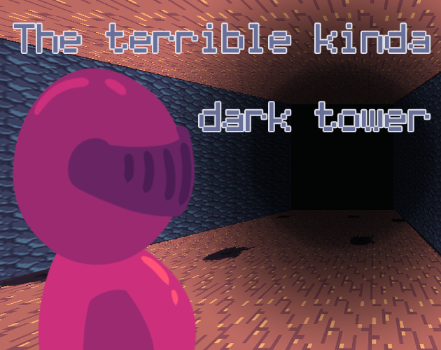 The terrible kinda dark tower