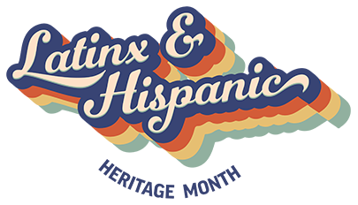 latinx and hispanic heritage month graphic