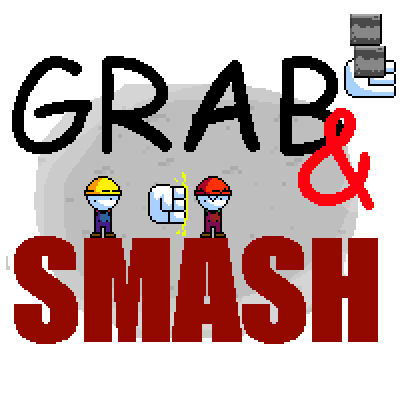 Grab & Smash