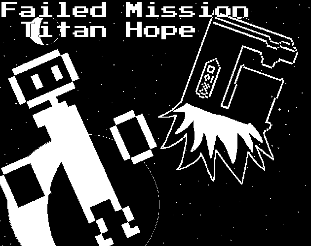 Cover image for Failed Mission: Titan Hope