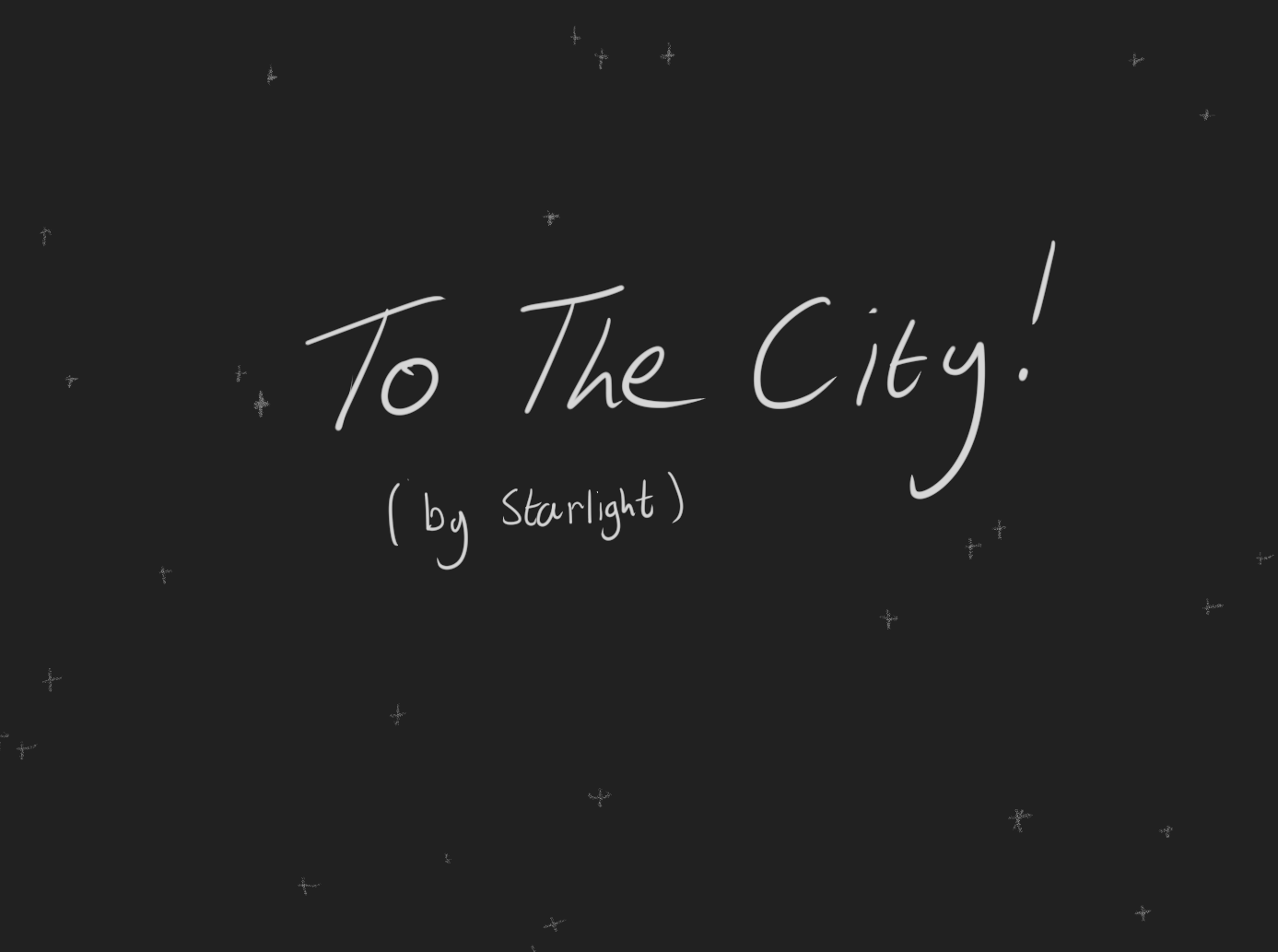 Cover image for To The City! (By Starlight)