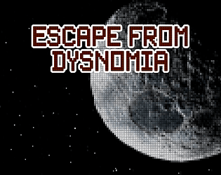Escape from Dysnomia