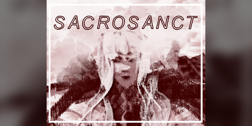 Cover image for SACROSANCT (Unsacred #1)