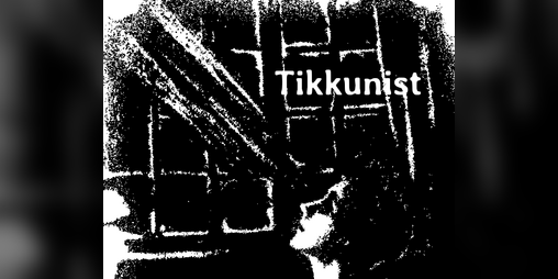 Cover image for Tikkunist