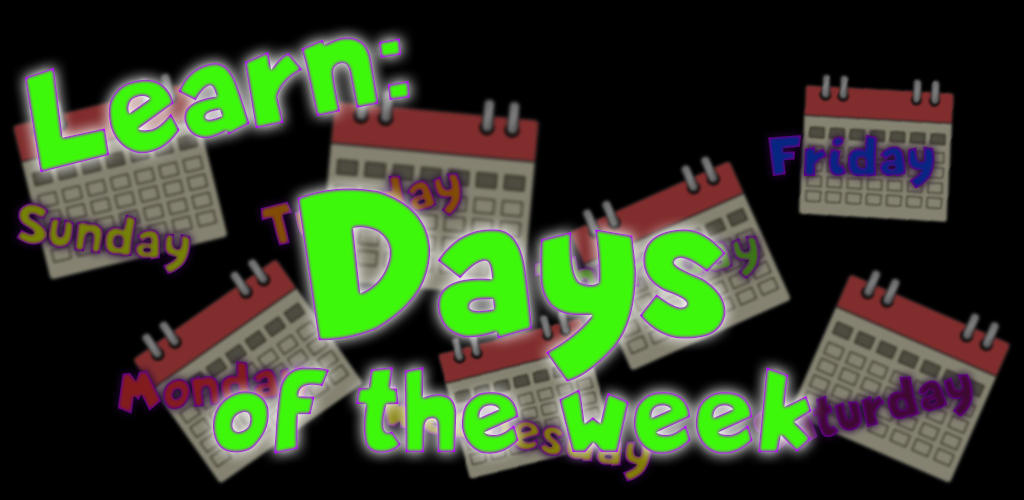 Learn: Days of the Week