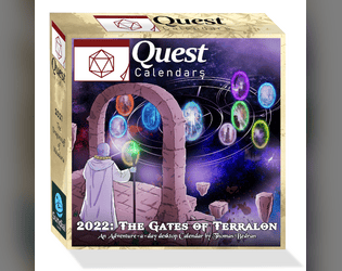 2022 Quest Calendar - The Gates of Terralon   - Print & Play for a year of adventure in a desktop calendar. 