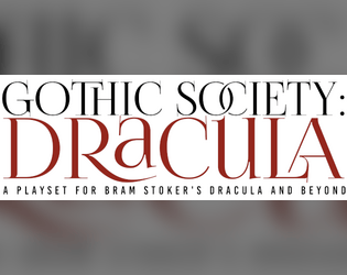 Gothic Society: Dracula   - Gothic Horror + Dracula + Jane Austen 