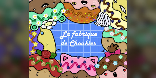 Cover image for La fabrique de choukie