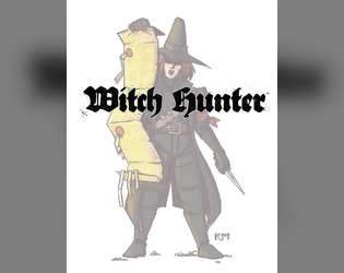 Witch Hunter - A 5E Class  