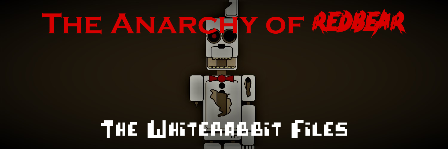 The Anarchy of Redbear: The Whiterabbit Files (Book)