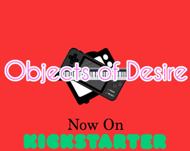 Objects of Desire by Ianaro