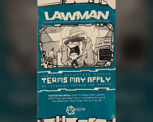 Terms May Apply - A Lawman Adventure  