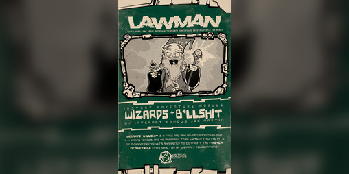 Cover image for Wizards + B*llshit - A Lawman Adventure