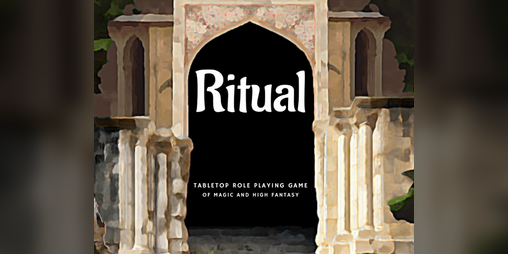 Cover image for Ritual - The TTRPG of Magic and High Fantasy
