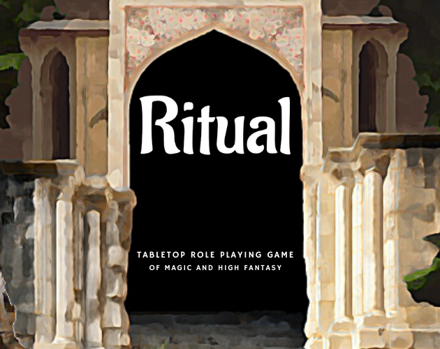 Ritual - The TTRPG of Magic and High Fantasy