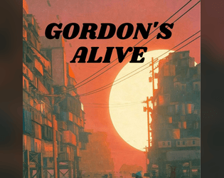 Gordon's Alive  