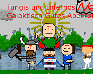 Tungis und Infernos New Galactic Adventure