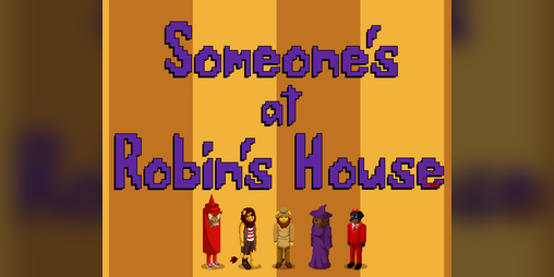 Cover image for Someone's at Robin's House