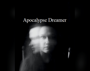 Apocalypse Dreamer  