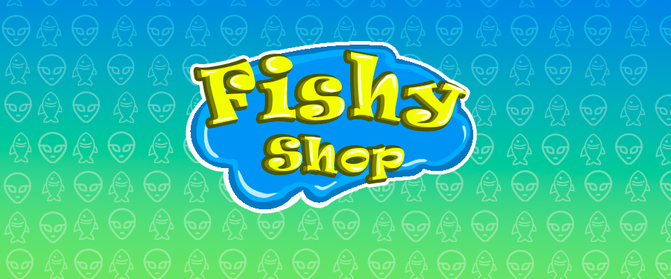Fishy Shop