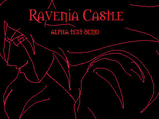 Ravenia Castle- Alpha Test Demo v1.2