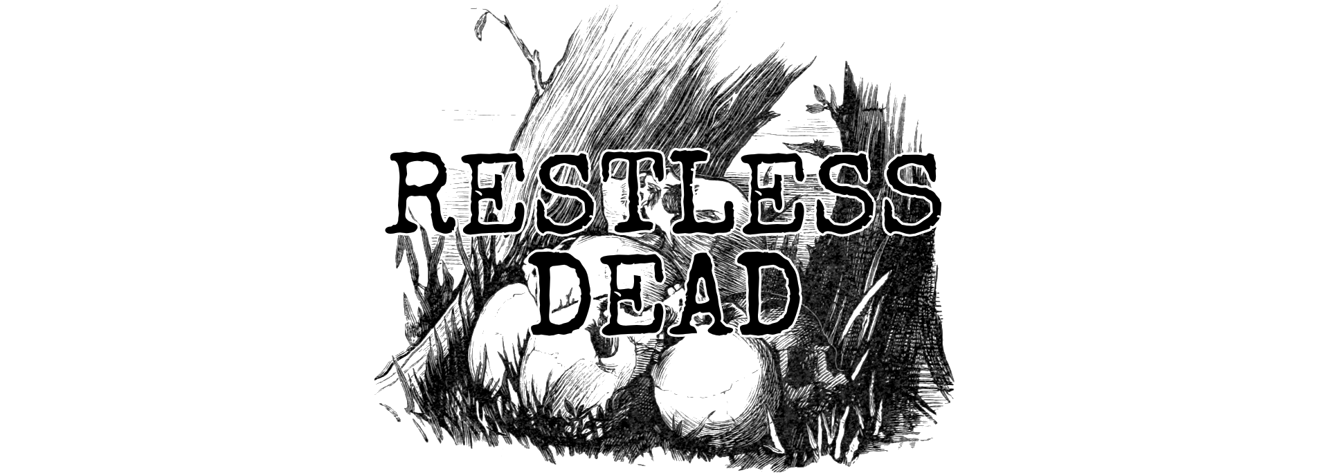 Restless Dead