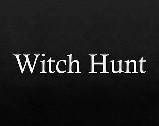 Witch Hunt (PowerPoint Demo)